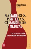 Sanadores, parteras, curanderos y médicas (eBook, ePUB)