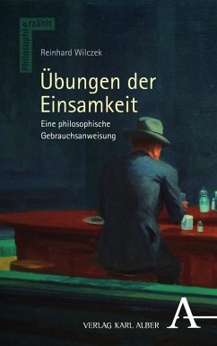 Übungen der Einsamkeit (eBook, PDF) - Wilczek, Reinhard