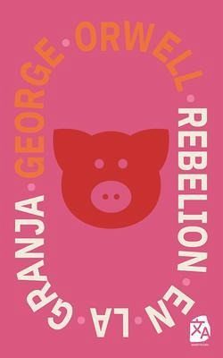 Rebelión en la granja (eBook, ePUB)