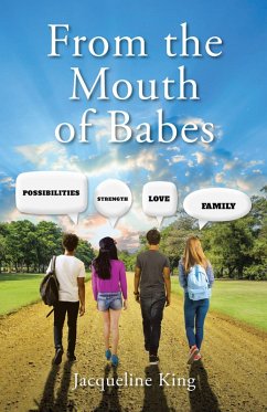 From the Mouth of Babes (eBook, ePUB) - King, Jacqueline