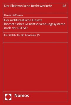 Der nichtstaatliche Einsatz biometrischer Gesichtserkennungssysteme nach der DSGVO (eBook, PDF) - Hoffmann, Hanna