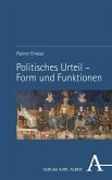 Politisches Urteil - Form und Funktionen (eBook, PDF)