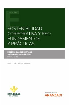 Sostenibilidad corporativa y RSC: Fundamentos y Prácticas (eBook, ePUB) - Blanco Prieto, Antonio; Suárez Serrano, Eugenia
