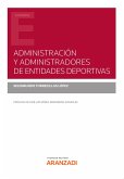 Administración y Administradores de Entidades Deportivas (eBook, ePUB)