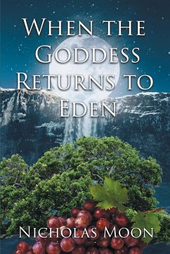 When the Goddess Returns to Eden (eBook, ePUB)