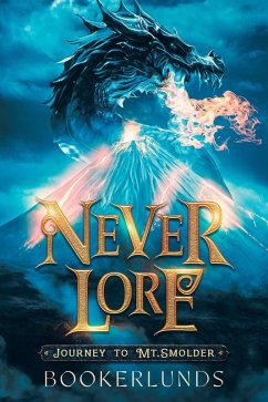 Cover Journey to Mt. Smolder (Never Lore, #1) (eBook, ePUB)