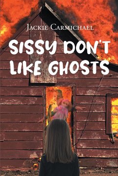 Sissy Don't Like Ghosts (eBook, ePUB)