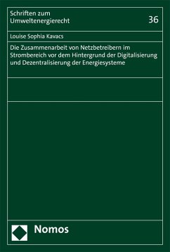 Cover Die Zusammenarbeit von Netzbetreibern im Strombereich vor dem Hintergrund der Digitalisierung und Dezentralisierung der Energiesysteme (eBook, PDF)