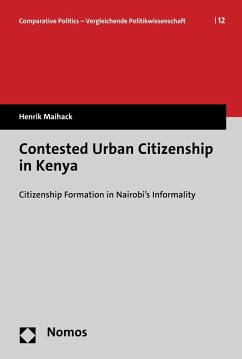 Contested Urban Citizenship in Kenya (eBook, PDF) - Maihack, Henrik