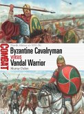 Byzantine Cavalryman vs Vandal Warrior (eBook, PDF)