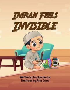 Imran Feels Invisible (eBook, ePUB) - George, Tracilyn