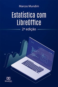 Estatística com LibreOffice (eBook, ePUB) - Mundim, Marcos