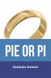 Pie or Pi (eBook, ePUB) - Bild 1