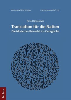 Translation für die Nation (eBook, PDF) - Osepashvili, Nino