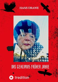 Das Geheimnis früherer Jahre (eBook, ePUB) - Drawe, Hans