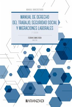 Manual de Derecho del Trabajo, Seguridad Social y Migraciones laborales (eBook, ePUB) - Camas Roda, Ferrán