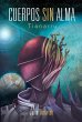 Cuerpos sin alma (eBook, ePUB) - Bild 1