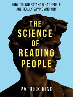 The Science of Reading People (eBook, ePUB) - King, Patrick
