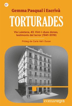 Torturades (eBook, ePUB) - Pasqual i Escrivà, Gemma