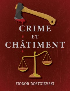 Crime et Châtiment (eBook, ePUB) - Dostoïevski, Fiodor