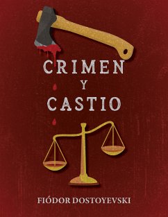 Crimen y castigo (eBook, ePUB) - Dostoyevski, Fiódor