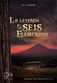 La leyenda de los seis elementos (eBook, ePUB)