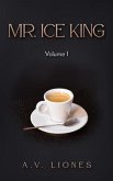 Mr. Ice King (eBook, ePUB)