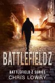 Battlefield Z (The Battlefield Z Series) (eBook, ePUB)