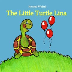 The Little Turtle Lina - Welzel, Konrad