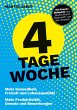 4 TAGE WOCHE - Bild 1