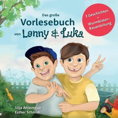 Das große Vorlesebuch von Lenny und Luka - Ahlemeyer, Silja