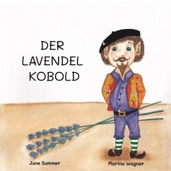 Der Lavendelkobold - Summer, June