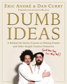 Dumb Ideas (eBook, ePUB)