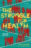 The Struggle for Health (eBook, ePUB)