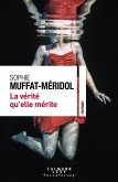 La Vérité qu'elle mérite (eBook, ePUB)