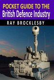 Pocket Guide to the British Defence Industry (eBook, ePUB)