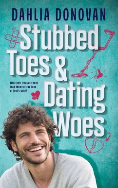 Cover Stubbed Toes and Dating Woes (eBook, ePUB)
