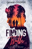 Finding Truth (The Wilscott Trilogy, #1) (eBook, ePUB)