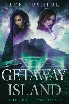 Cover Getaway Island (Trust Casefiles, #9) (eBook, ePUB)