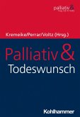 Palliativ & Todeswunsch (eBook, PDF)