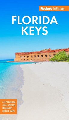 Fodor's InFocus Florida Keys (eBook, ePUB) - Travel Guides, Fodor's
