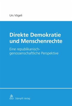 Direkte Demokratie und Menschenrechte (eBook, PDF) - Vögeli, Urs
