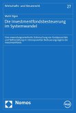 Die Investmentfondsbesteuerung im Systemwandel (eBook, PDF)