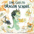 Long Goes to Dragon School (eBook, ePUB)