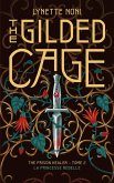 The Prison Healer - tome 2 - The Gilded Cage (eBook, ePUB) The Prison Healer - tome 2 - The Gilded Cage (eBook, ePUB)