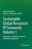 Sustainable Global Resources Of Seaweeds Volume 1