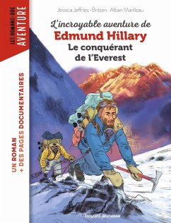 L'incroyable aventure d'Edmund Hillary, le conquérant de l'Everest (eBook, ePUB) Cover L'incroyable aventure d'Edmund Hillary, le conquérant de l'Everest (eBook, ePUB)