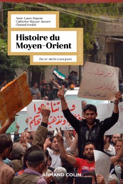 Histoire du Moyen-Orient - 2e éd. (eBook, ePUB) - Dupont, Anne-Laure; Mayeur-Jaouen, Catherine; Verdeil, Chantal