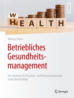 Betriebliches Gesundheitsmanagement - Treier, Michael