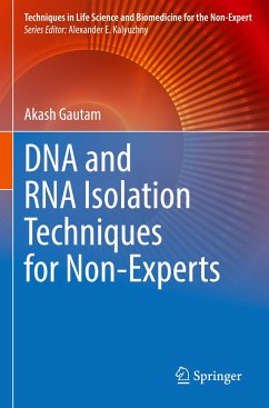 DNA and RNA Isolation Techniques for Non-Experts - Gautam, Akash